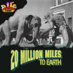 The Monster Zone - 20 Million Miles to Earth (1957)