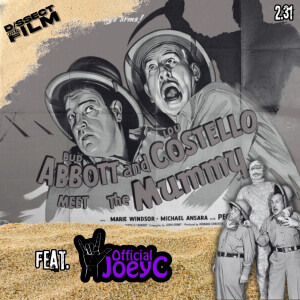 170: Abbott and Costello Meet The Mummy (1955) feat. OfficialJoeyC