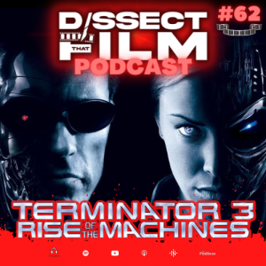 62: Terminator 3: Rise of the Machines (2003)