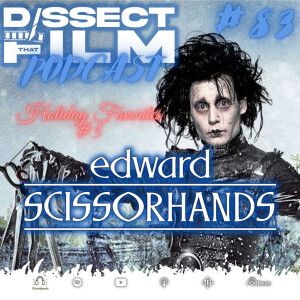 83: Edward Scissorhands (1990)