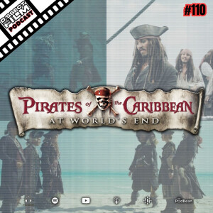 110: Pirates of the Caribbean: At World’s End (2007)