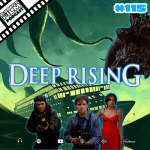 115: Deep Rising (1998)