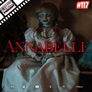 117: Annabelle (2014)