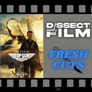 FRESH CUTS - Top Gun: Maverick