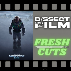 FRESH CUTS - Lightyear