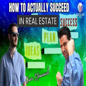 How to Actually Succeed in Real Estate - Saar Litmanovich - Post 4