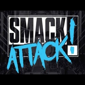 PWC Friday Night SmackATTACK!  8-12-2023
