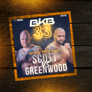 Brad Scott and Kevin Greenwood on BKB 33 Title Bout