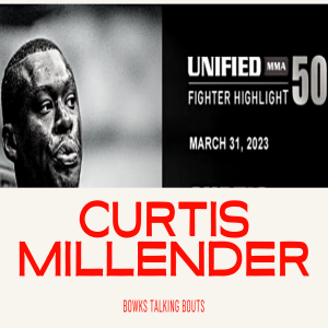 Curtis Millender Sees “Easy Night of Work” vs KB Bhullar at Unified MMA 50