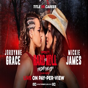 Mickie James on Last Rodeo, Hard to Kill 2023, and Impact Legacy