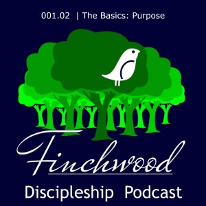 A Christian’s Purpose is Love (Season 2, Episode 2)
