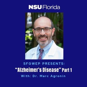 Alzheimer's Disease: Current Research & Treatment Options. Part 1