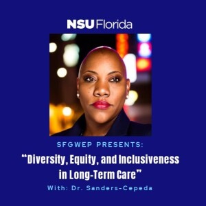 Diversity, Equity, and Inclusiveness in Long-Term Care