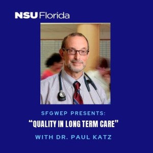 Quality in Long Term Care