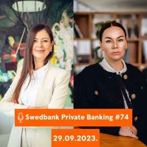 15min ar Swedbank Private Banking |74| IPO| 29.09.2023.
