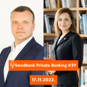 15min ar Swedbank Private Banking |29| 17.11.2022.