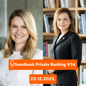 15min ar Swedbank Private Banking |34| 23.12.2022.