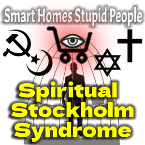 Spiritual Stockholm Syndrome