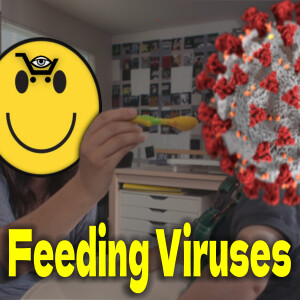 Feeding Viruses