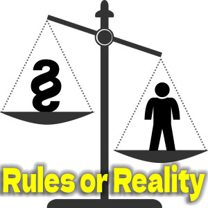 Rules or Reality
