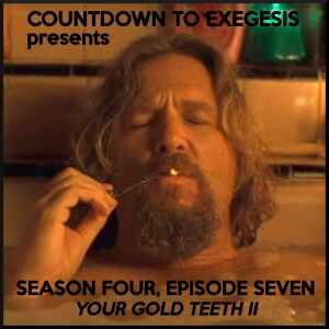 Your Gold Teeth II