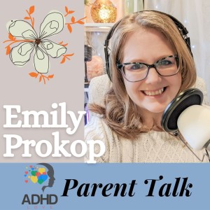 Ep. 62 ADHD and Weight Loss with Emily