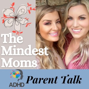 Ep. 35 - The Mindset Moms with Jenn and Lindz