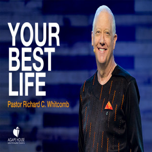 Your Best Life | Pastor Whitcomb