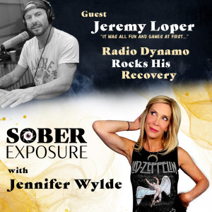 Ep.2 - Radio Dynamo Rocks his Recovery with Jeremy Loper