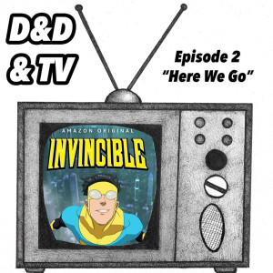 Invincible 1-02 ”Here We Go”