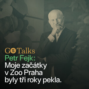 GS Talks #14 - Petr Fejk: Moje začátky v Zoo Praha byly tři roky pekla