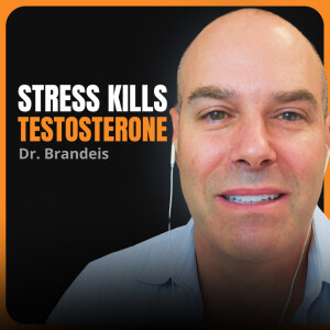 861 - Dr. Brandeis: Why Your T-Levels Are Crashing