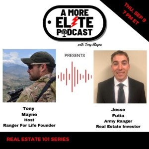018: Jesse Futia, Army Ranger & Real Estate Investor - Audio Only