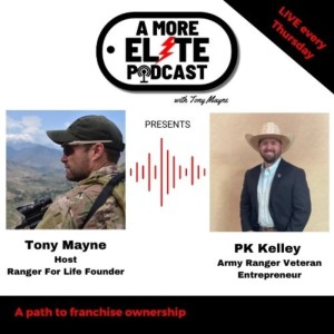 026: PK Kelley, Army Ranger Veteran and Entrepreneur