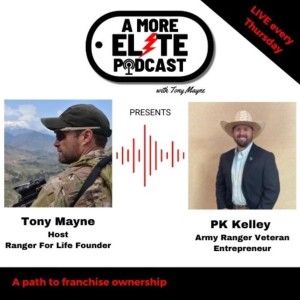 026: PK Kelley, Army Ranger Veteran and Entrepreneur