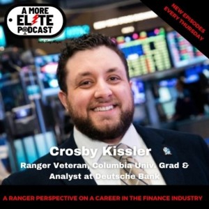 038: Crosby Kisler, Ranger Veteran, Financial Analyst, and Religion Major