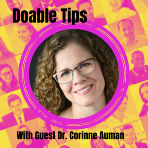 Ep 137 Aging, Ageism in Healthcare, Advocating & Creating a Plan for the Future with Guest Dr. Corinne Auman