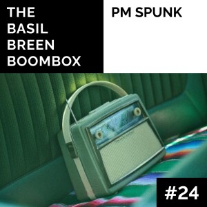 #24 | PM Spunk