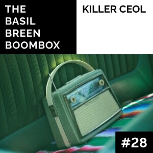 #28 | Killer Ceol