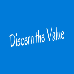 Discern the Value