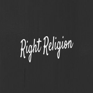 Right Religion