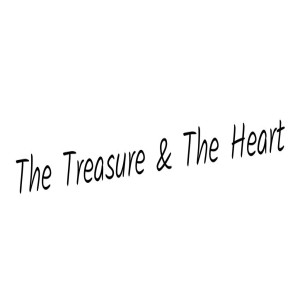 The Treasure & The Heart