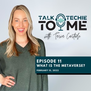 Episode 11: What is the Metaverse? Interview with Graye Williams