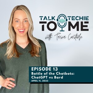 Episode 13: Battle of the Chatbots | ChatGPT vs Bard
