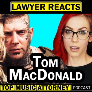 Lawyer Reacts To Tom MacDonald - ”I Don’t Care” | Should You Stay Independent?