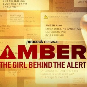 75 - Amber: The Girl Behind the Alert