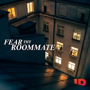 73 - Fear Thy Roommate: Down the Rabbit Hole