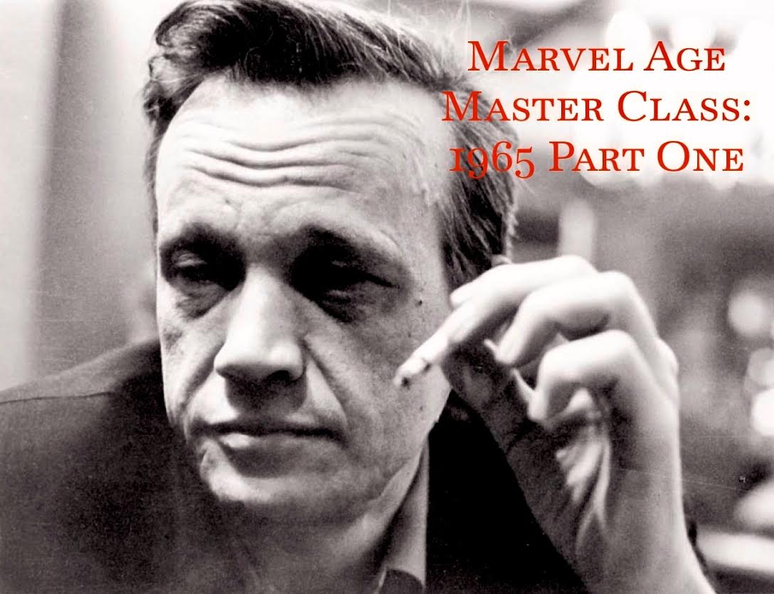 Marvel Age Master Class: 1965 Part 1 with Nick Duke