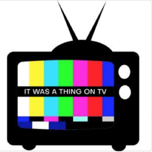 It Was A Thing on TV Twin Pack (Episodes #79 & 80): Condo & The Noel Edmonds Show