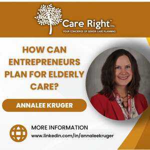 How Can Entrepreneurs Plan for Elderly Care?